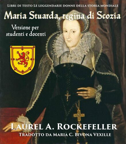 Maria Stuarda, Regina di Scozia: Versione per studenti e docenti