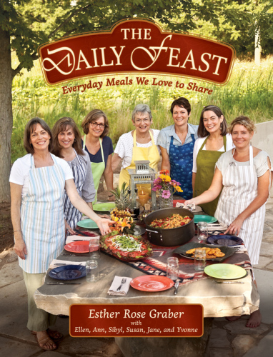 The daily feast : everyday meals we love to share