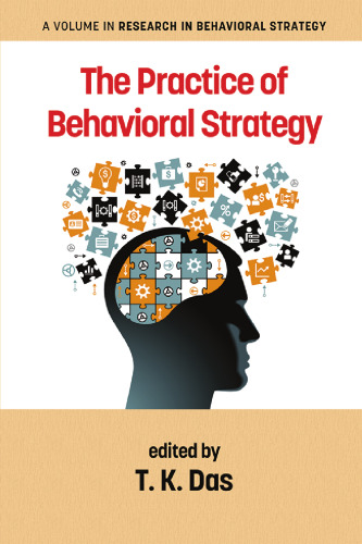 The Practice of Behavioral Strategy