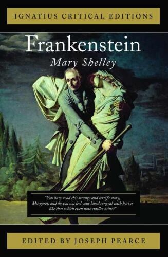 Frankenstein: Ignatius Critical Editions