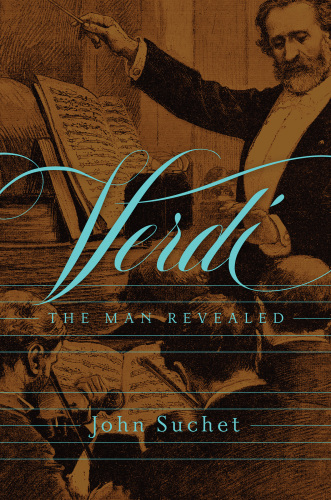 Verdi The Man Revealed