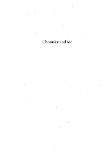 Chomsky and Me: A Memoir