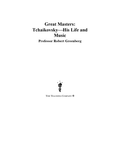 Great masters : Tchaikovsky - his life and music