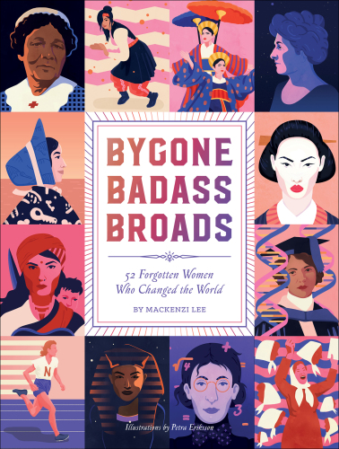 Bygone Badass Broads