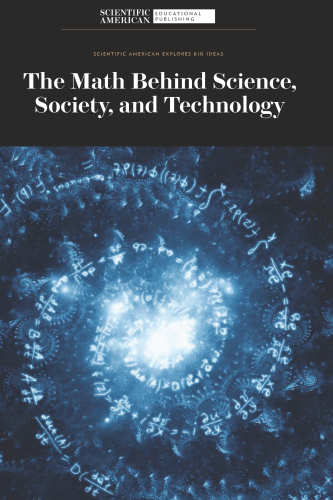 The Math Behind Science, Society, and Technology