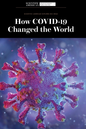 How COVID-19 Changed the World