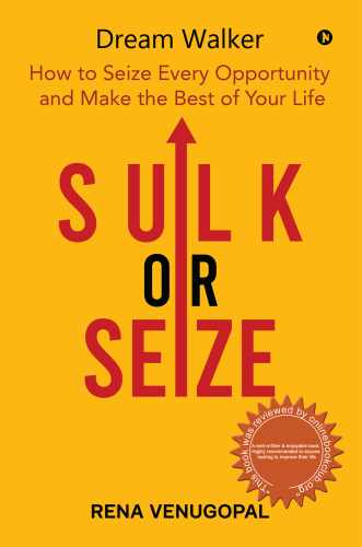 Sulk or Seize