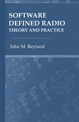Software Designed Radio. Theory and Practice