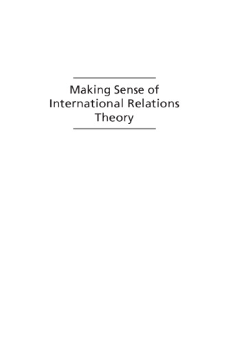 Making Sense of International Relations Theory