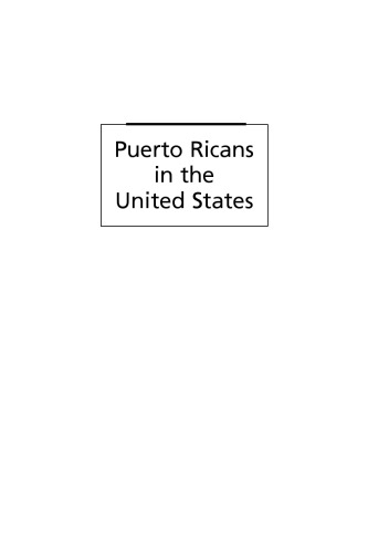 Puerto Ricans in the United States: A Contemporary Portrait