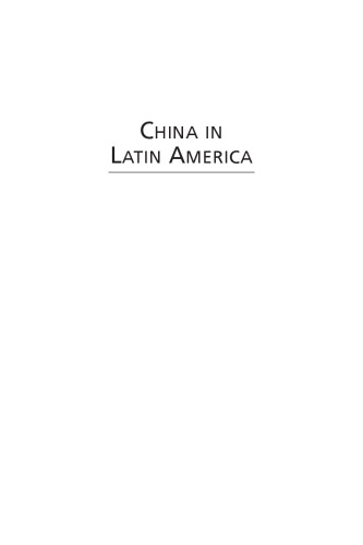 China in Latin America: The Whats and Wherefores