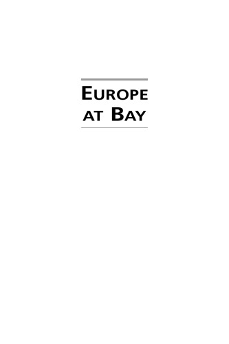 Europe at Bay: In the Shadow of US Hegemony