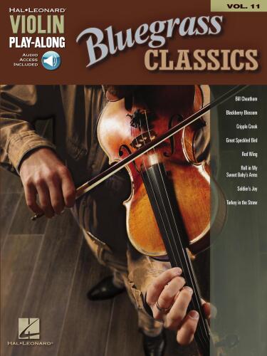 Bluegrass Classics: Violin Play-Along Volume 11