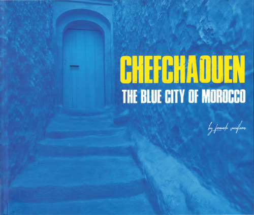 Chefchaouen. The blue city of Morocco