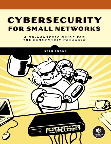 CYBERSECURITY FOR SMALL NETWORKS