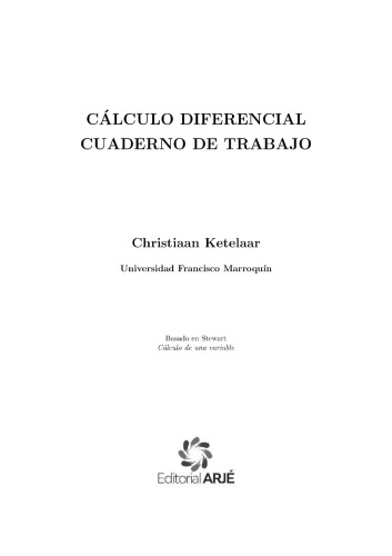 Cálculo Diferencial: Cuaderno de Trabajo (Spanish Edition)