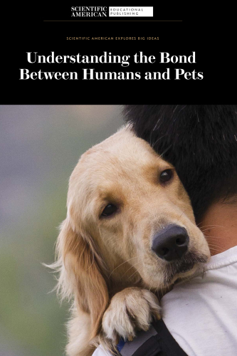 Understanding the Bond Between Humans and Pets