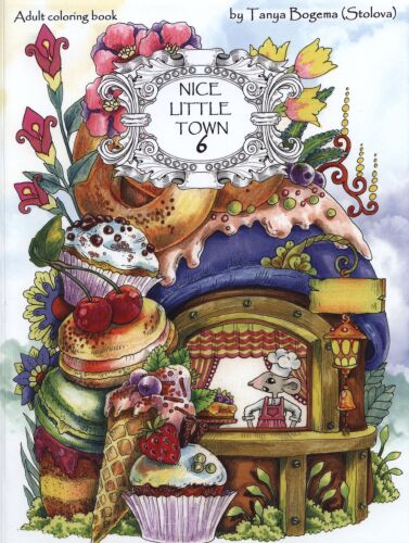 Nice Little Town 6: Adult Coloring Book