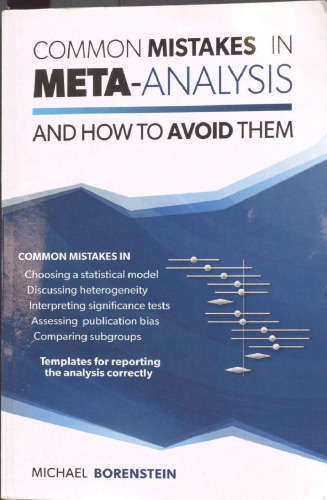 Common mistakes in meta-analysis and how to avoid them