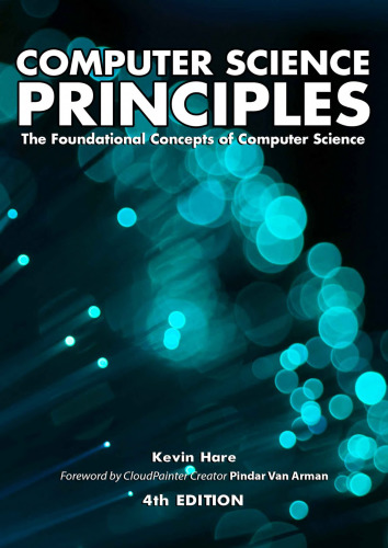 Computer Science Principles: The Foundational Concepts of Computer Science