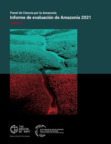 Informe de evaluación de Amazonía 2021