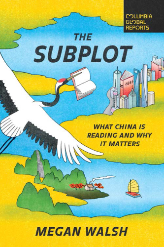 The Subplot - What China Is Reading and Why It Matter