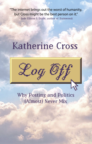 Log Off: Why Posting and Politics (Almost) Never Mix