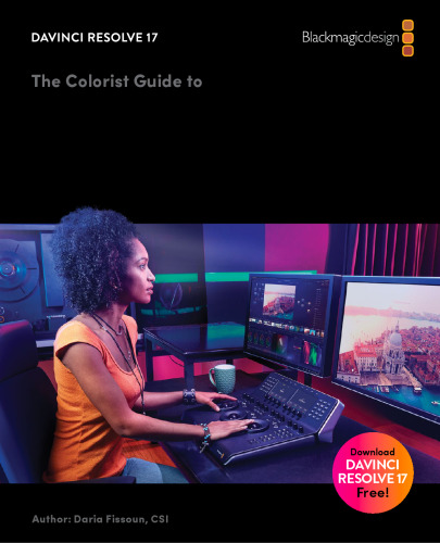 The Colorist Guide to DaVinci Resolve 17