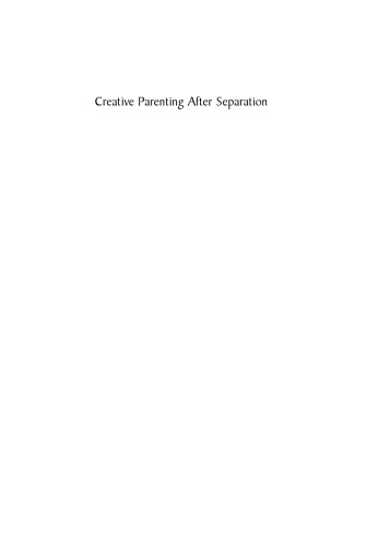 Creative Parenting After Separation