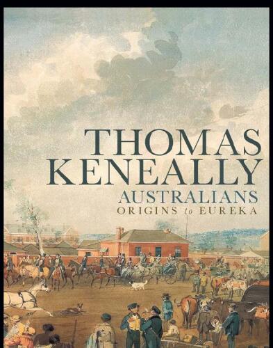 Australians : Origins to Eureka
