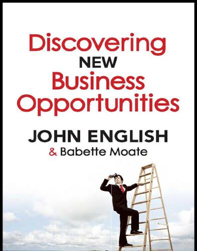 Discovering New Business Opportunities