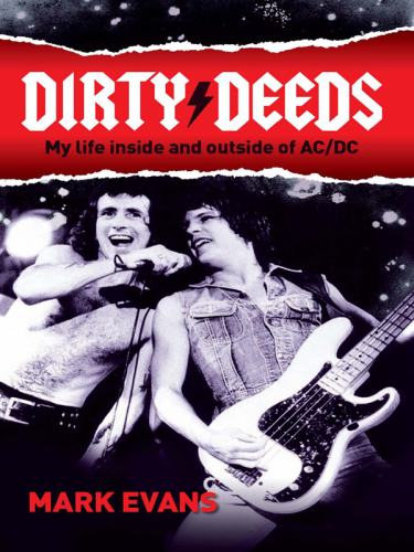 Dirty deeds: my life inside/outside of AC/DC