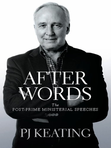 After Words: The Post-Prime Ministerial Speeches