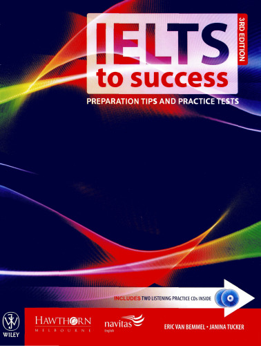 IELTS to Success: Preparation Tips and Practice Tests
