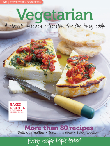 MB Test Kitchen Favourites: Vegetarian