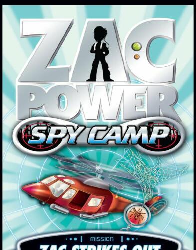 Zac Power Spy Camp #2: Zac Strikes Out