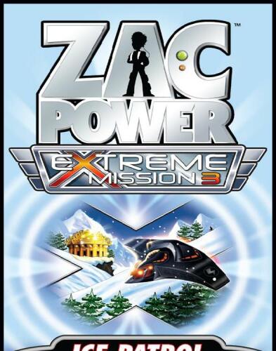 Zac Power Extreme Mission #3: Ice Patrol