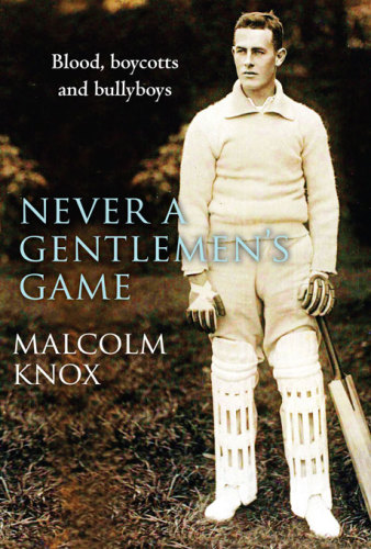Never a gentleman's game: the scandal-filled early years