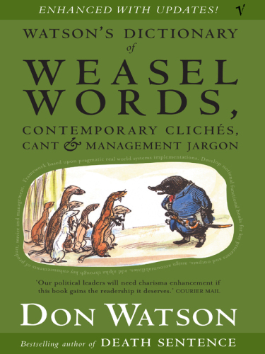 Watson's Dictionary of Weasel Words