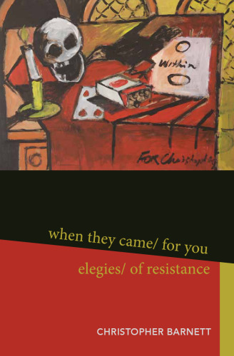 When They Came for You: Elegies of resistance