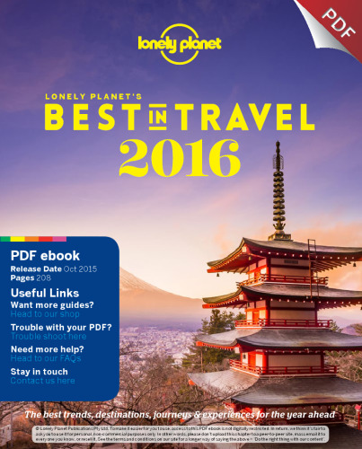 Lonely Planet's Best in Travel 2016: The Best Trends, Destinations, Journeys & Experiences for the Year Ahead