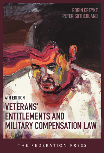 Veterans' Entitlements and Military Compensation Law