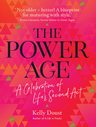 The Power Age: A celebration of life's second act