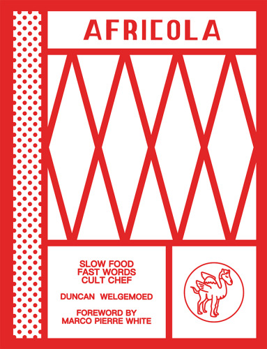 Africola: Slow food fast words cult chef