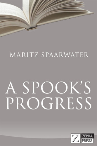 A Spook's Progress: From Making War to Making Peace