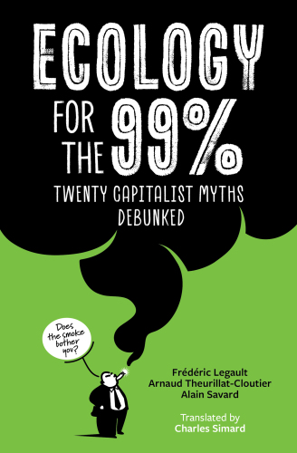 Ecology for the 99%