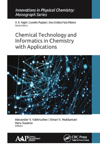 Chemical technology and informatics in chemistry with applications