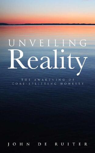 Unveiling Reality: The Awakening of Core-Splitting Honesty