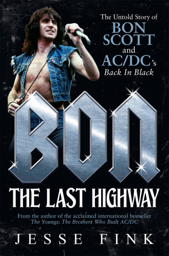 Bon: The Last Highway