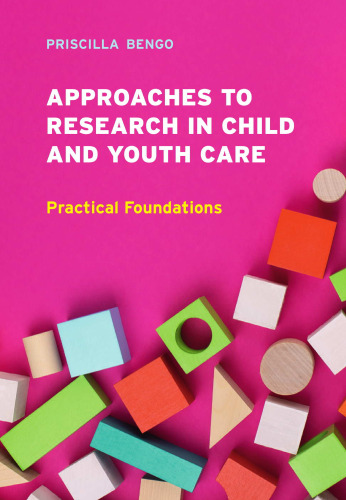 Approaches to Research in Child and Youth Care in Canada Practical Foundations